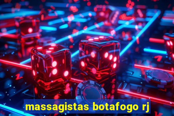 massagistas botafogo rj